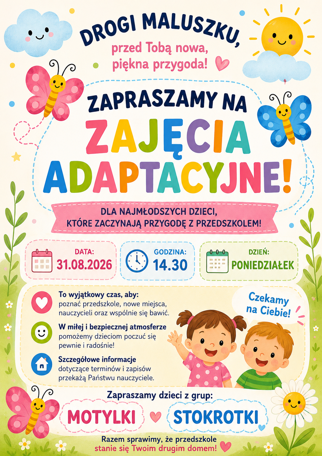 Zdjęcie do artykułu: 31.08.26 godz.14.30 Zajęcia otwarte dla najmłodszych Grupa: Motylki i Stokrotki